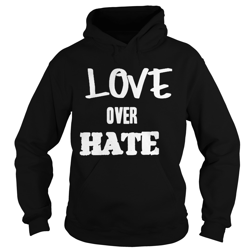 love over hate  Hoodie