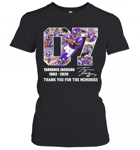 07 Tarvaris Jackson 1983 2020 Thank You For The Memories Signature T-Shirt Classic Women's T-shirt