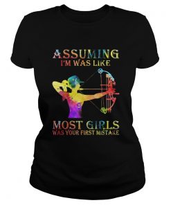 Archery color assuming Im was like most girls was your first mistake  Classic Ladies