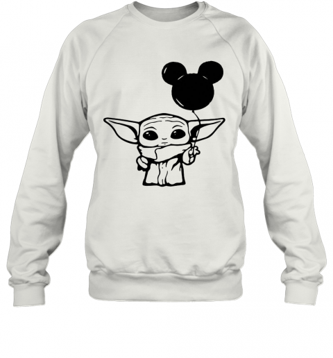 Baby Yoda Holding Balloon Mickey Mouse T-Shirt Unisex Sweatshirt