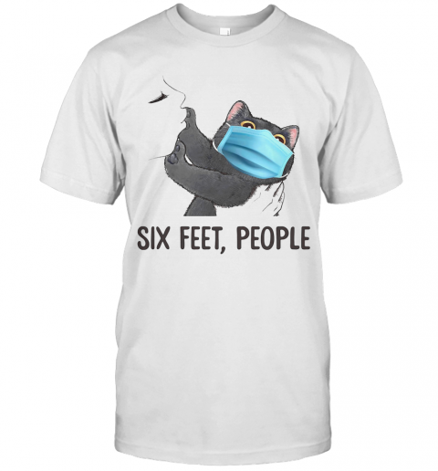 Black Cat Mask Six Feet People T-Shirt