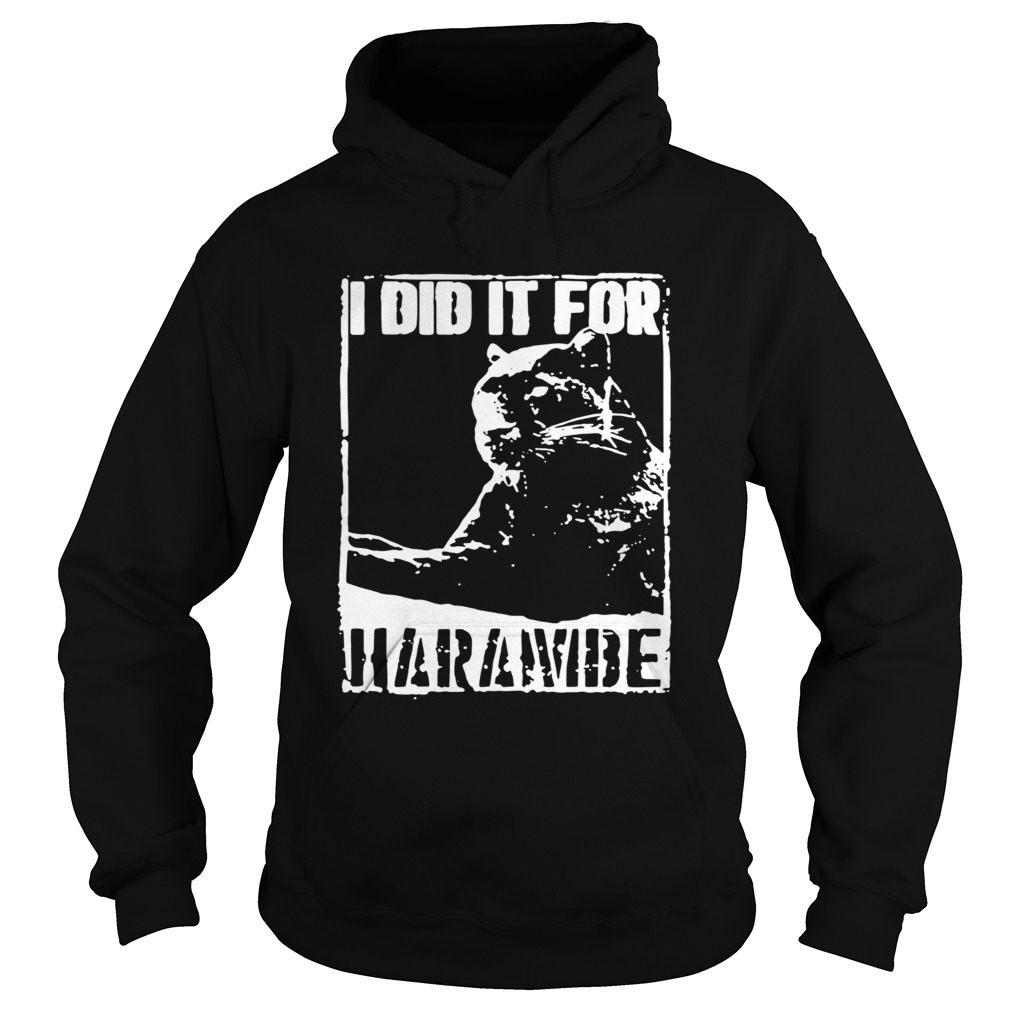 Black Panther I Did It For Harambe Hoodie