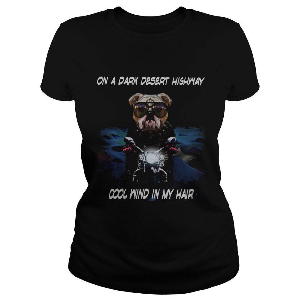 Cane Corso on a dark desert highway cool wind in my hair Classic Ladies