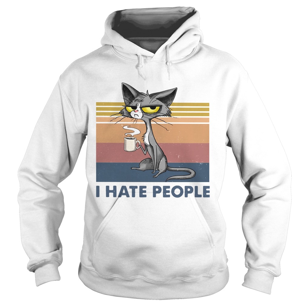 Cat Drinking Coffee I Hate People Vintage Hoodie