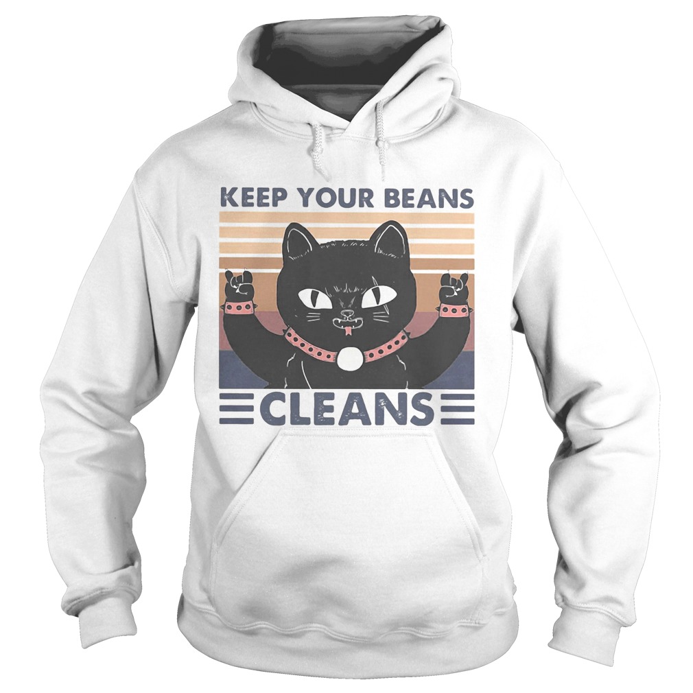 Cat keep your beans cleans vintage retro Hoodie