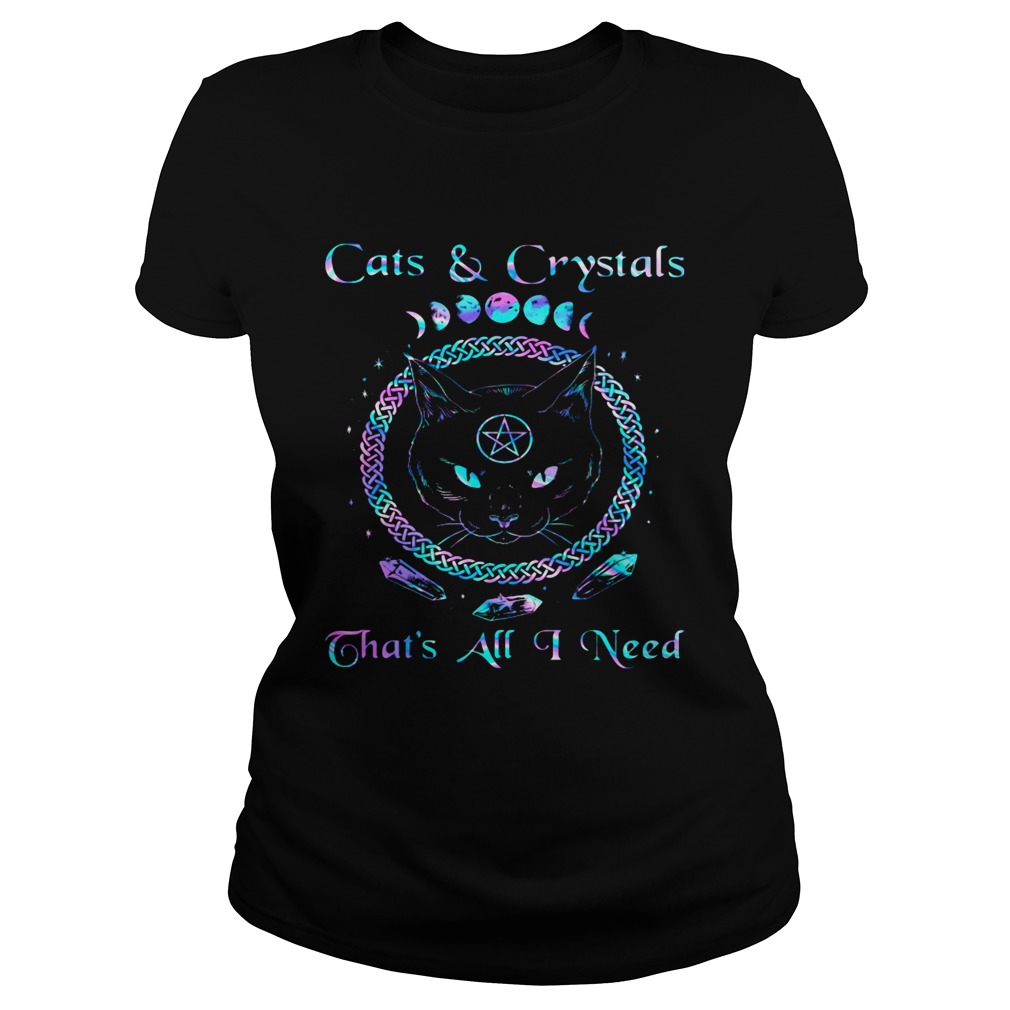 Cats and crystals thats all i need Classic Ladies