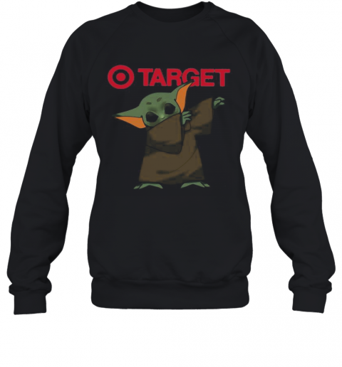 Dabbing Baby Yoda Target Logo T-Shirt Unisex Sweatshirt