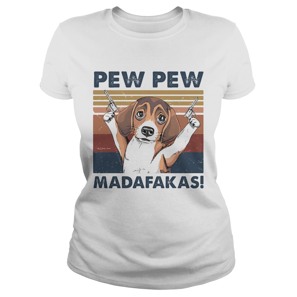 Dog pew pew madafakas vintage retro Classic Ladies