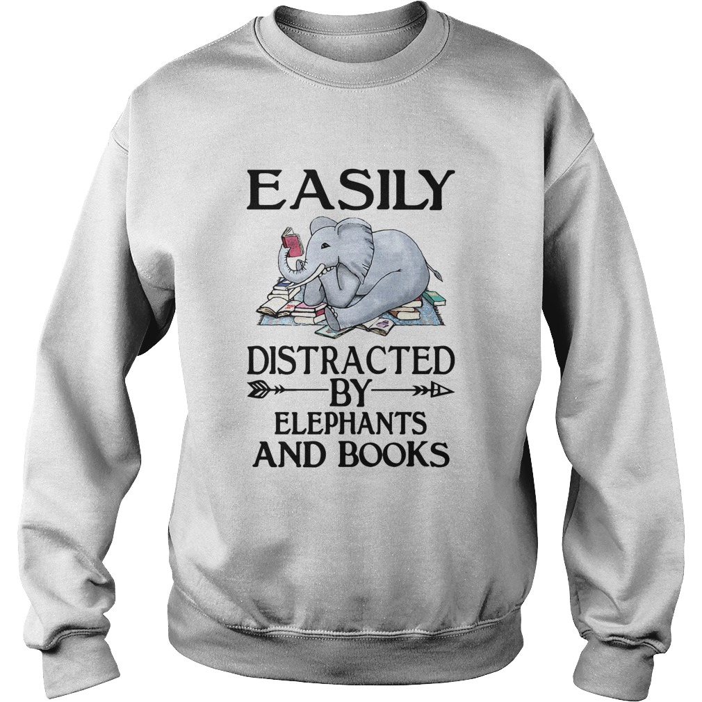 Easily distracted by elephants and books Sweatshirt