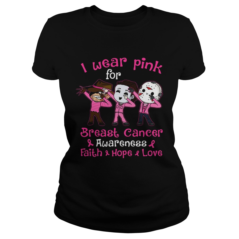 Halloween horror characters i wear pink for breast cancer awareness faith hope love Classic Ladies