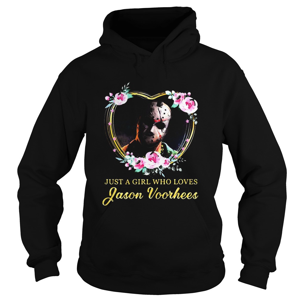 Halloween michael myers just a girl who loves jason voorhees flowers heart Hoodie