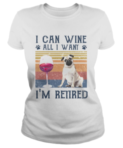 I can wine all I want Im retired bulldog vintage retro footprint  Classic Ladies