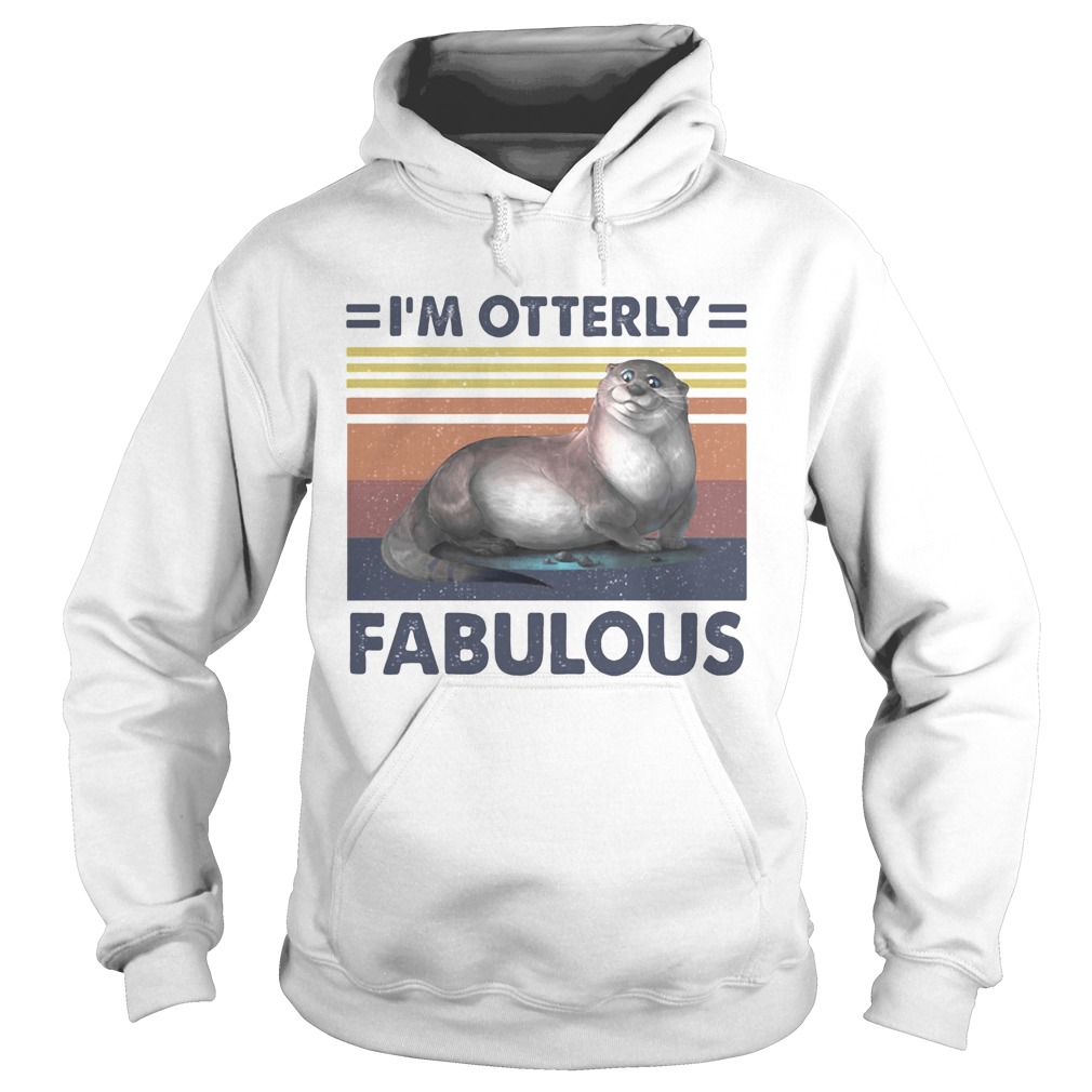 Im otterly fabulous vintage retro Hoodie