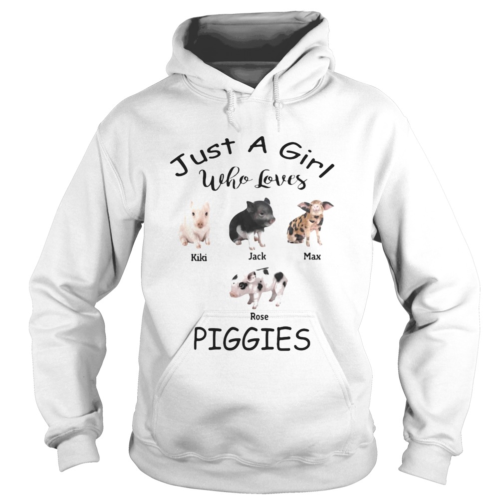 Just a girl who loves kiki jack max rose piggies Hoodie