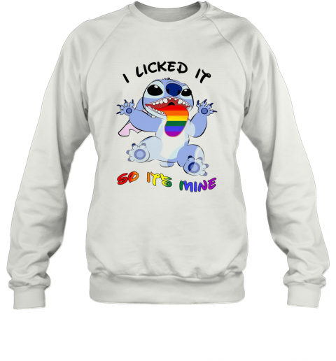 LGBT Stitch I Licked It So It'S Mine T-Shirt Unisex Sweatshirt