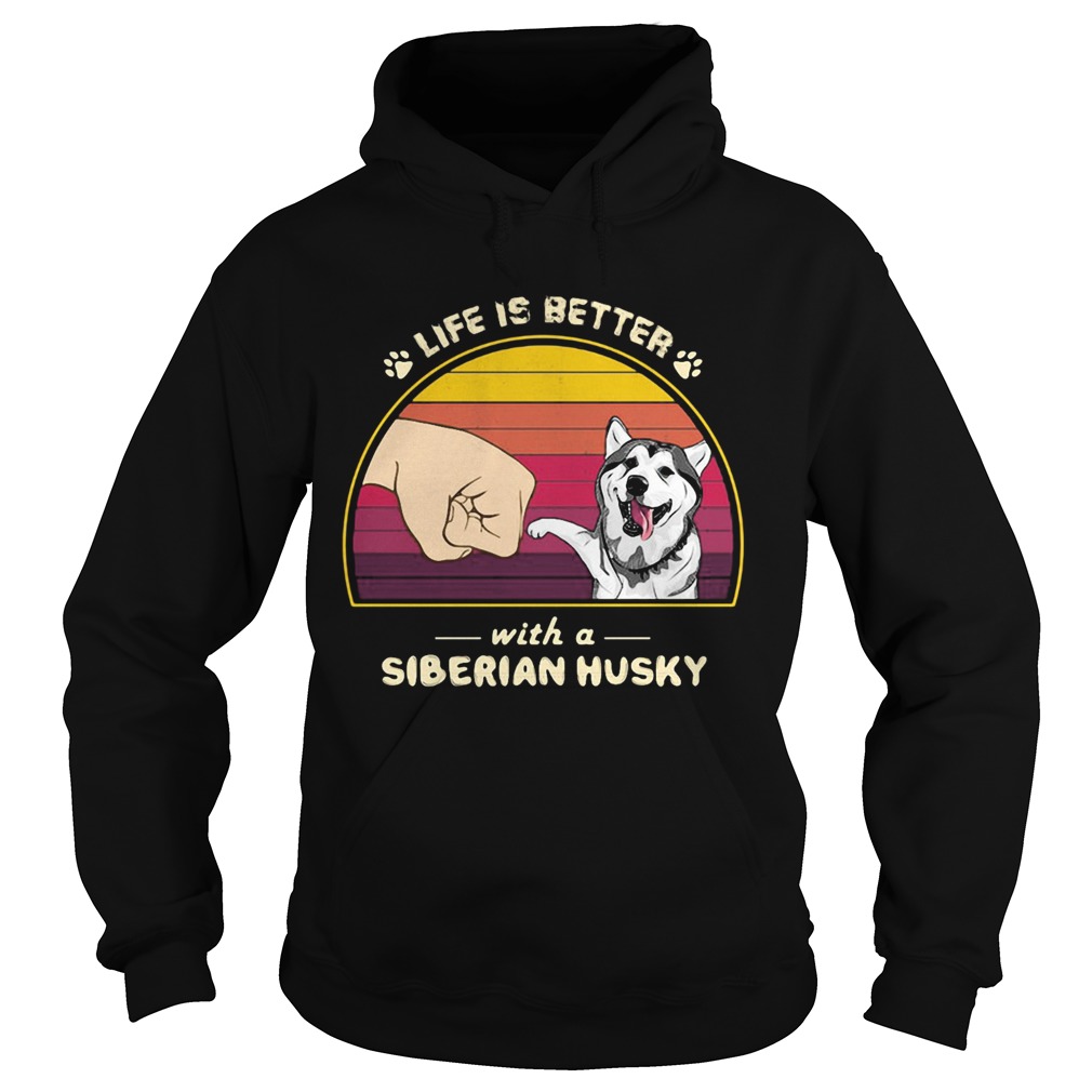 Life is better with a siberian husky hand footprint vintage retro Hoodie