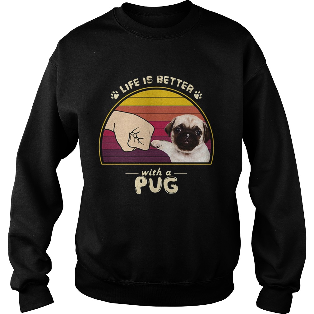 Life is better with a siberian pug hand footprint vintage retro Sweatshirt