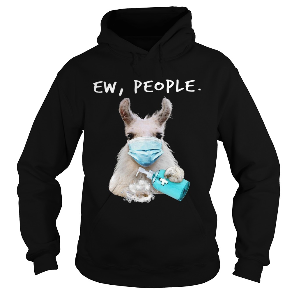 Llama Face Mask Ew People Hoodie