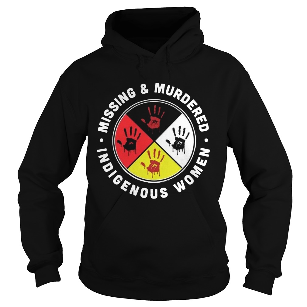 Missing And Murdered Indigenous Women Hoodie