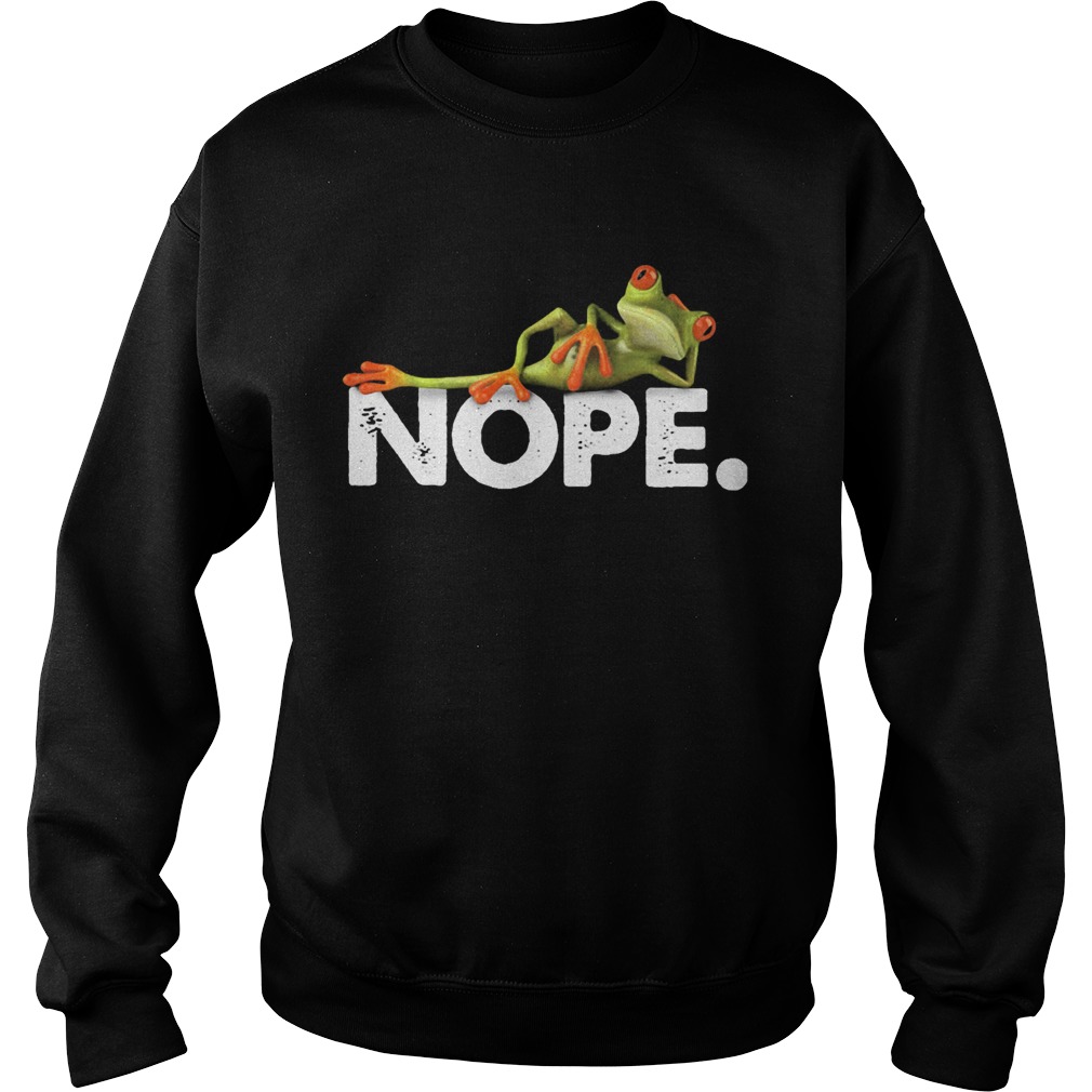 Nope green frog lie Sweatshirt