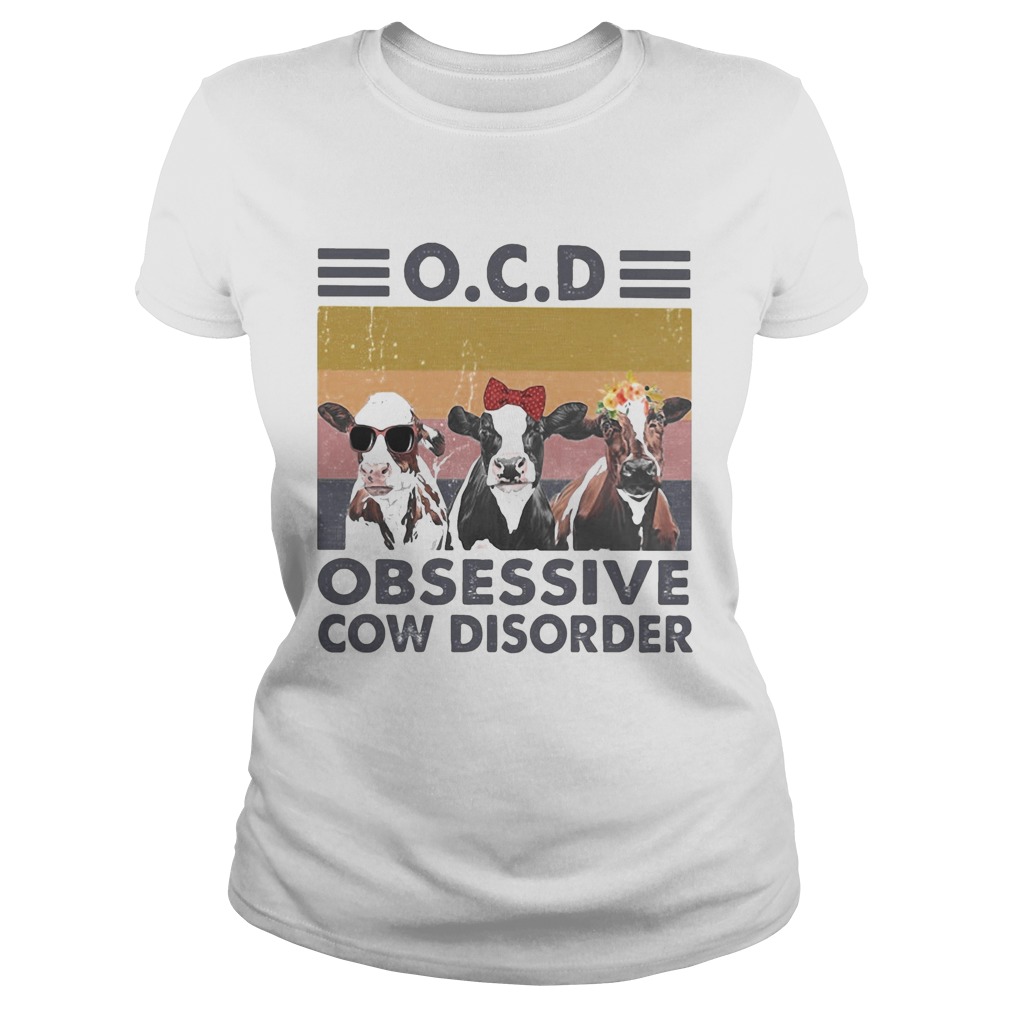 Ocd obsessive cow disorder vintage retro Classic Ladies