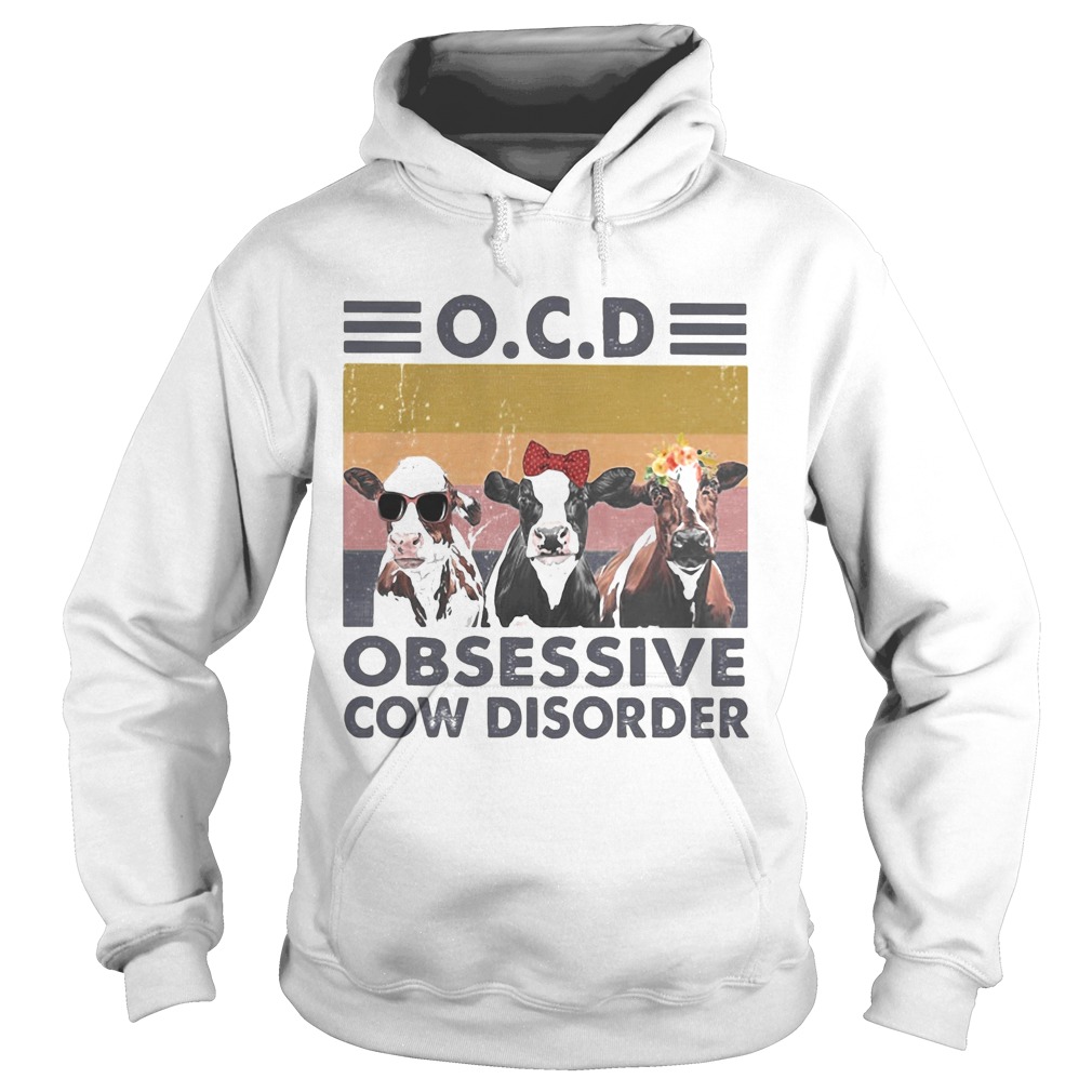 Ocd obsessive cow disorder vintage retro Hoodie