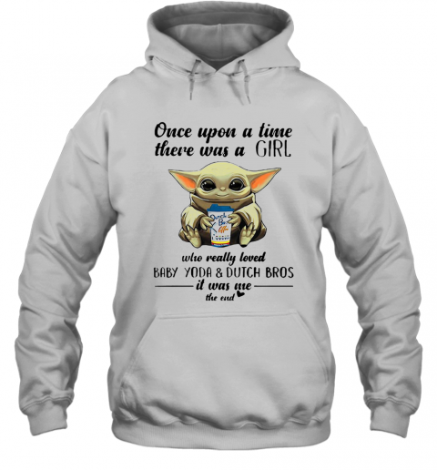 Once Upon A Time There Was A Girl Baby Yoda T-Shirt Unisex Hoodie