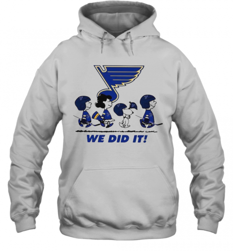 Peanuts St Louis Blues We Did It T-Shirt Unisex Hoodie