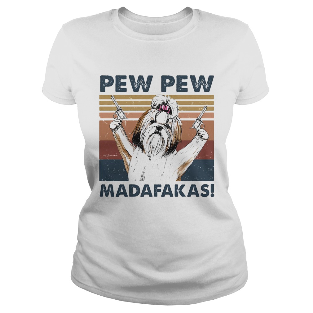 Pew pew madafakas dog gun vintage retro Classic Ladies