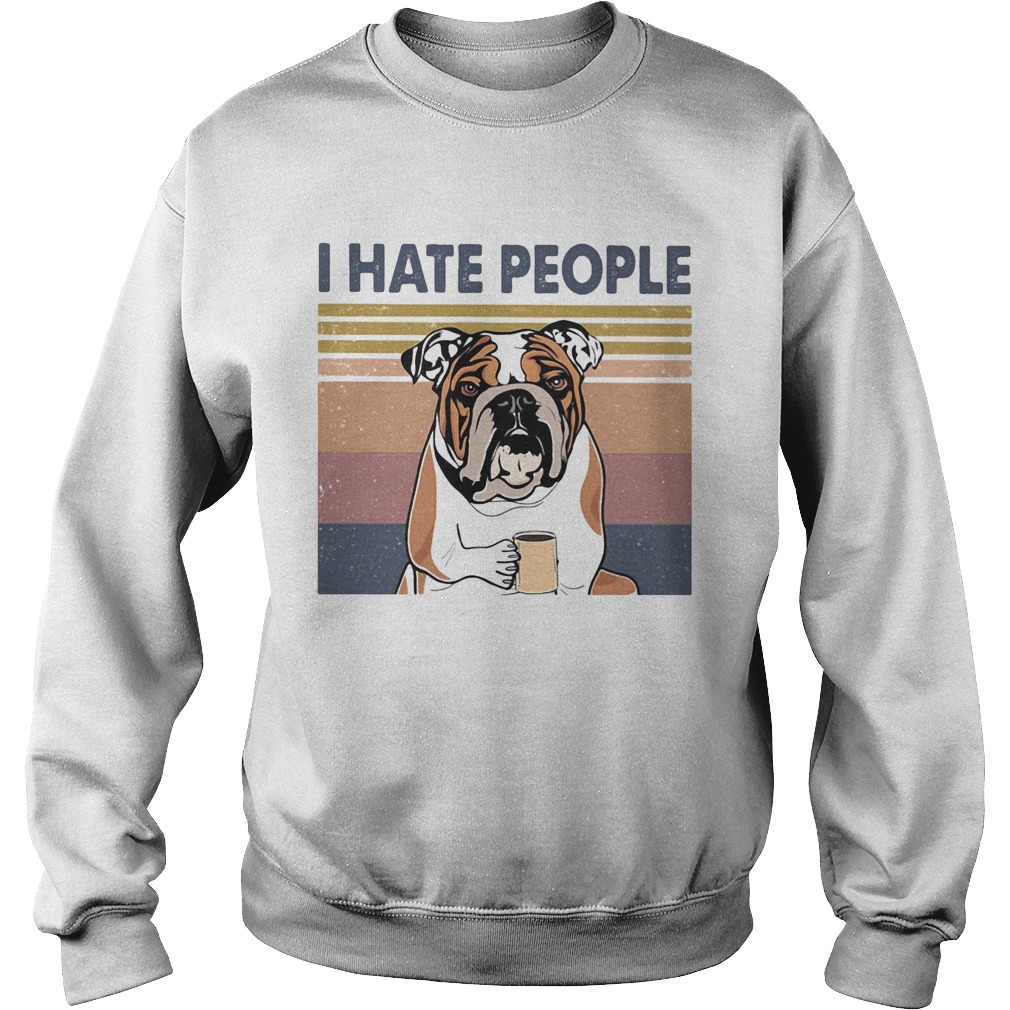 Pug i hate people vintage retro Sweatshirt