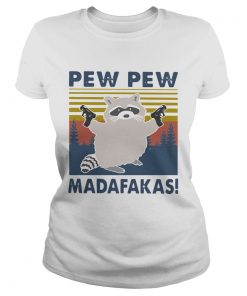 Raccoon Pew Pew Madafakas Vintage  Classic Ladies