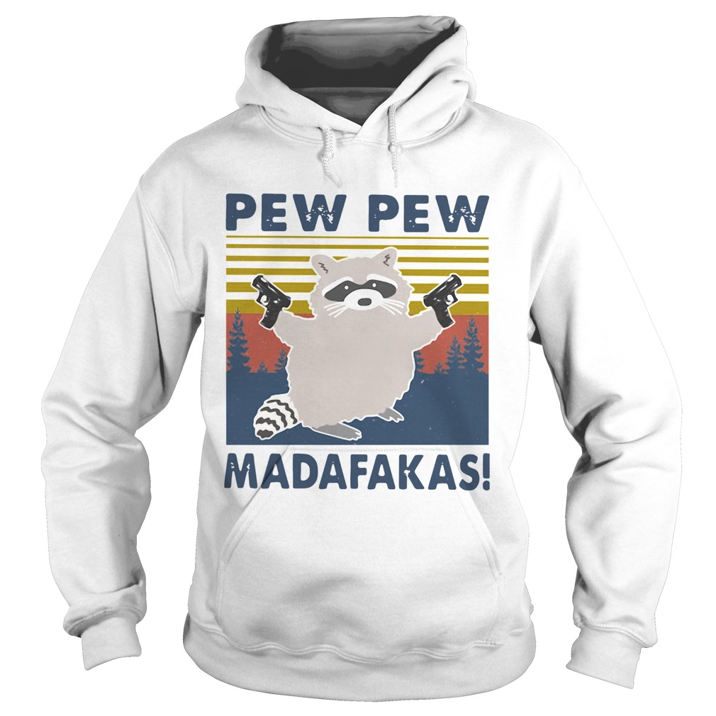 Raccoon Pew Pew Madafakas Vintage Hoodie