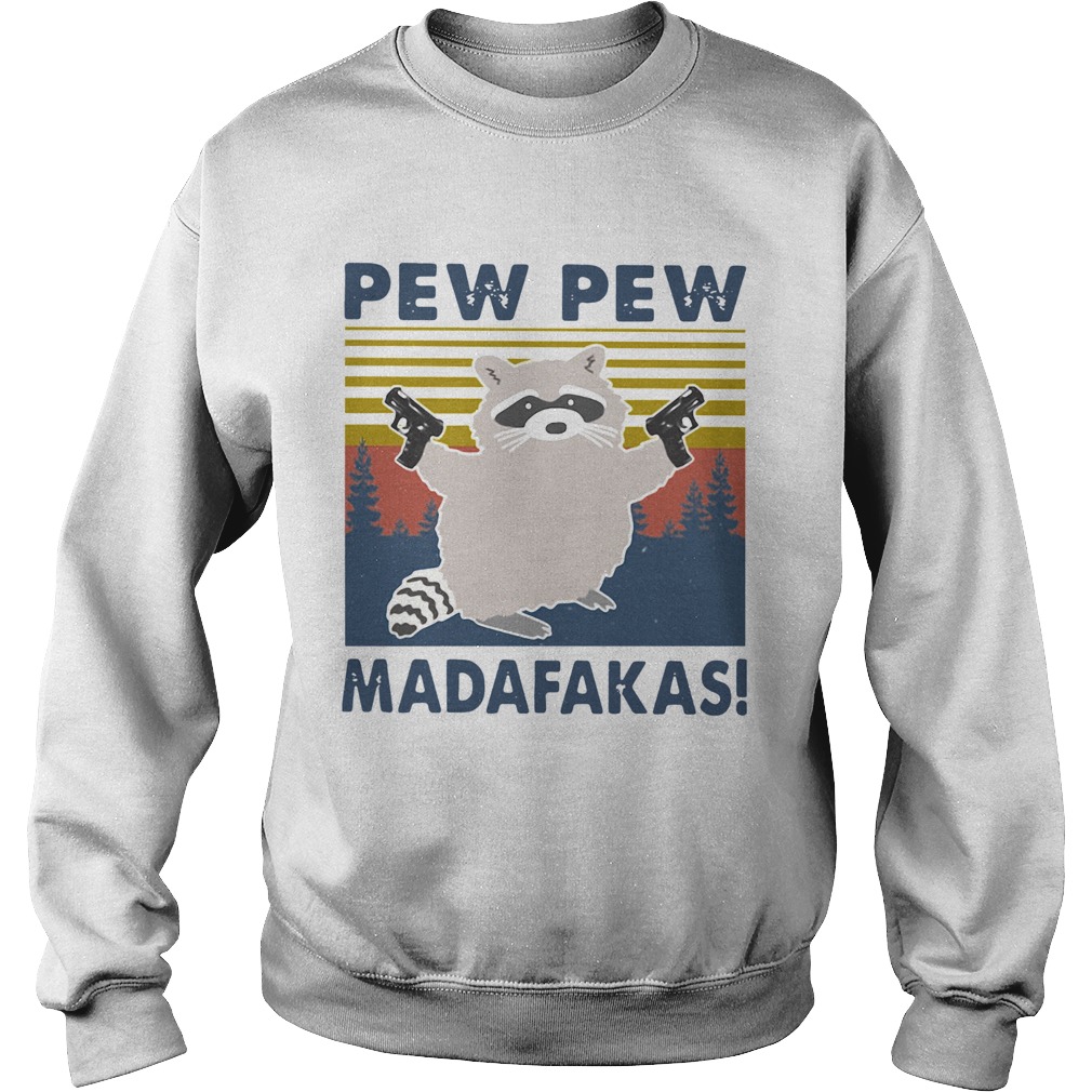 Raccoon Pew Pew Madafakas Vintage Sweatshirt