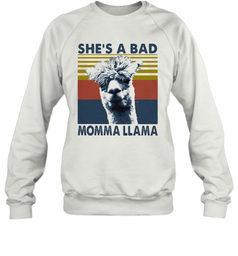 SHE'S A BAD MOMMA LLAMA VINTAGE RETRO T-Shirt Unisex Sweatshirt