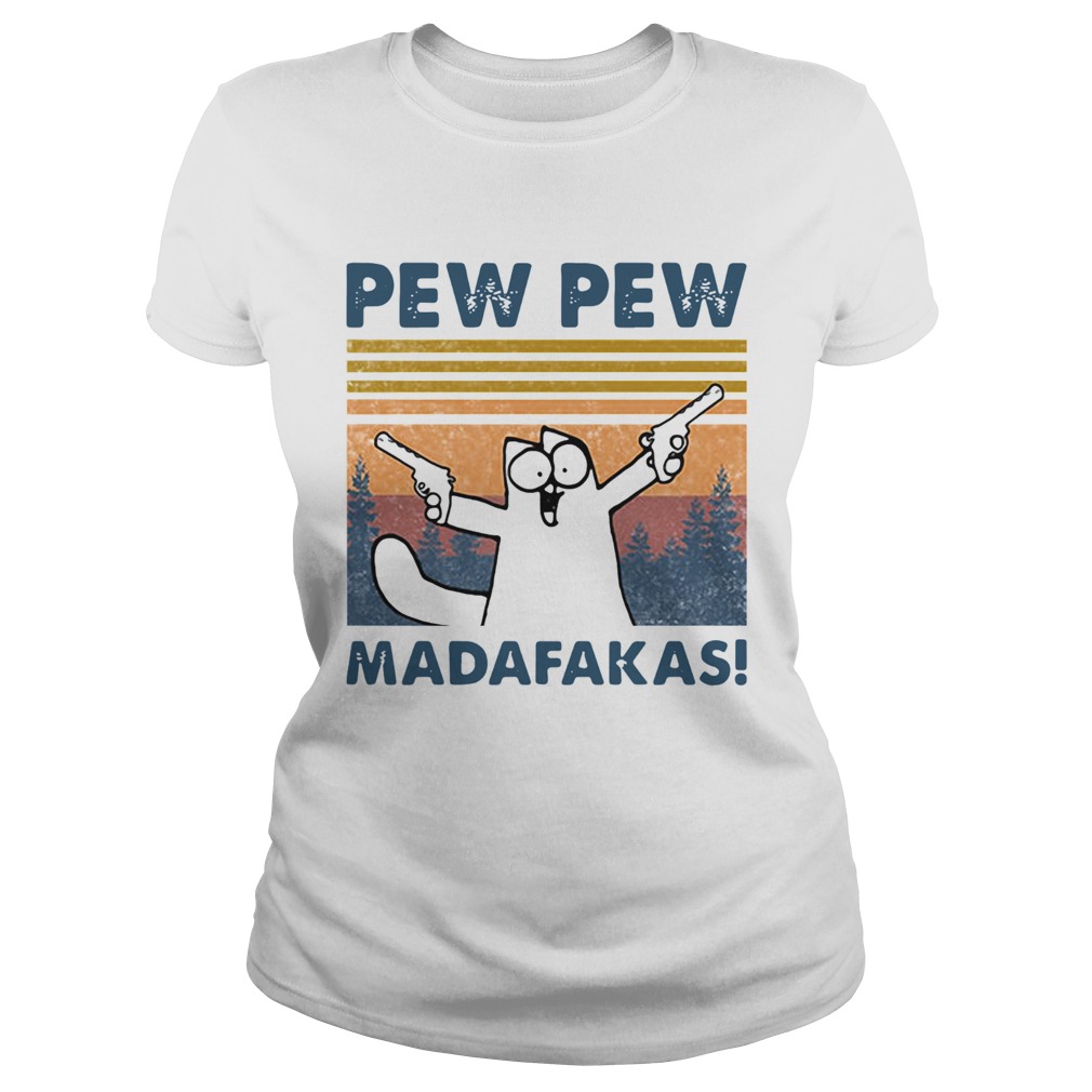 Simons Cat Pew Pew Madafakas Vintage Classic Ladies