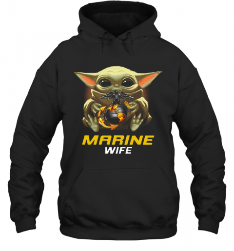 Star Wars Baby Yoda Hug United States Marine Wife T-Shirt Unisex Hoodie