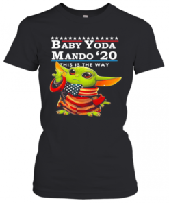 Star Wars Baby Yoda The Child Mando 2020 This Is The Way American Flag T-Shirt Classic Women's T-shirt