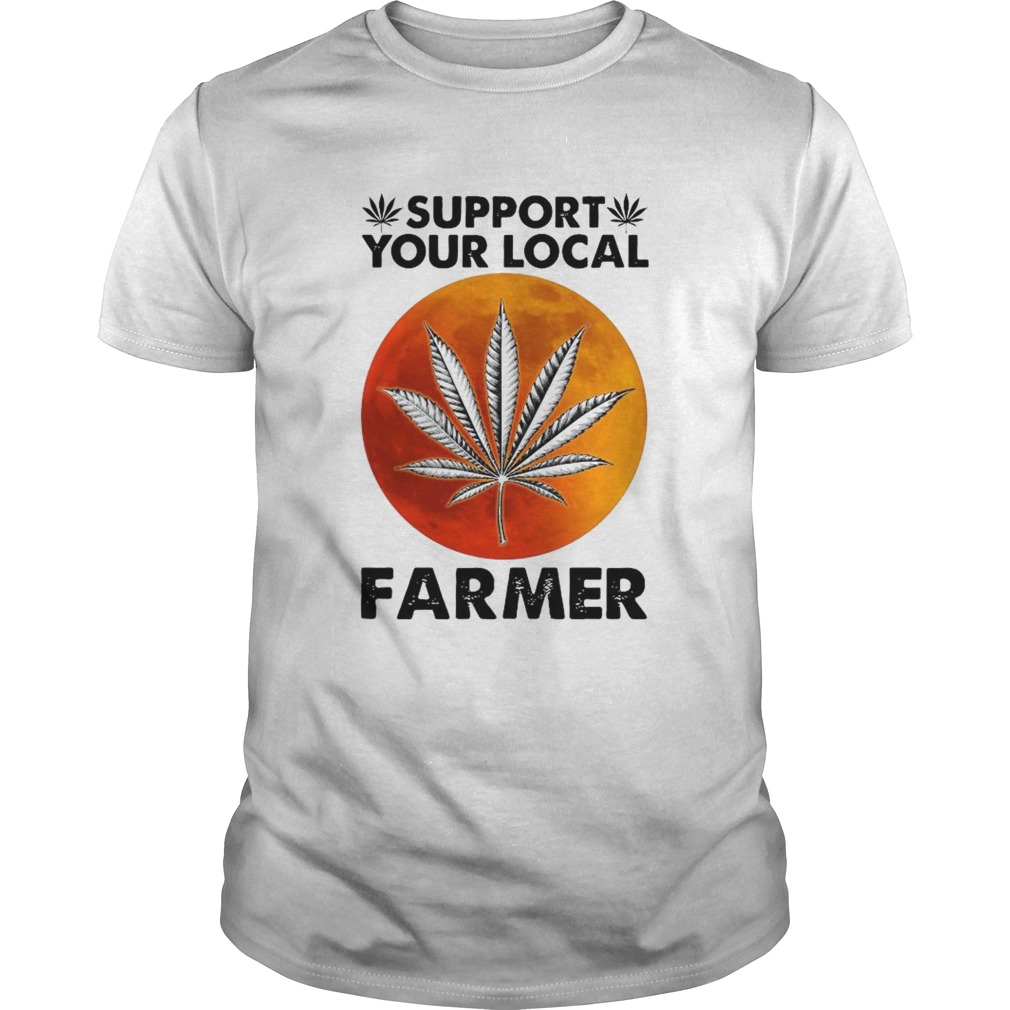 Support Your Local Farmer shirt