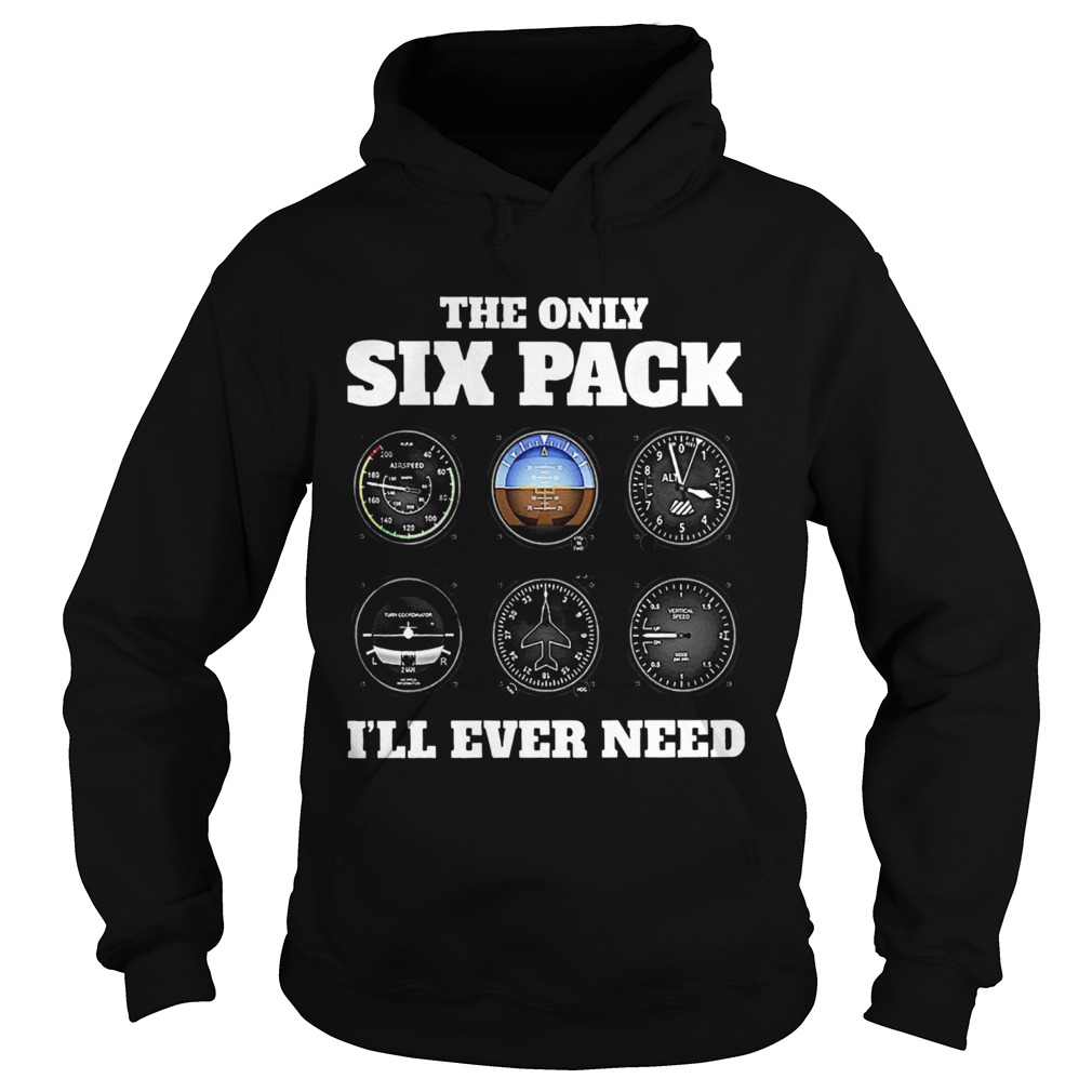 The Only Six Pack Ill Ever Need Hoodie