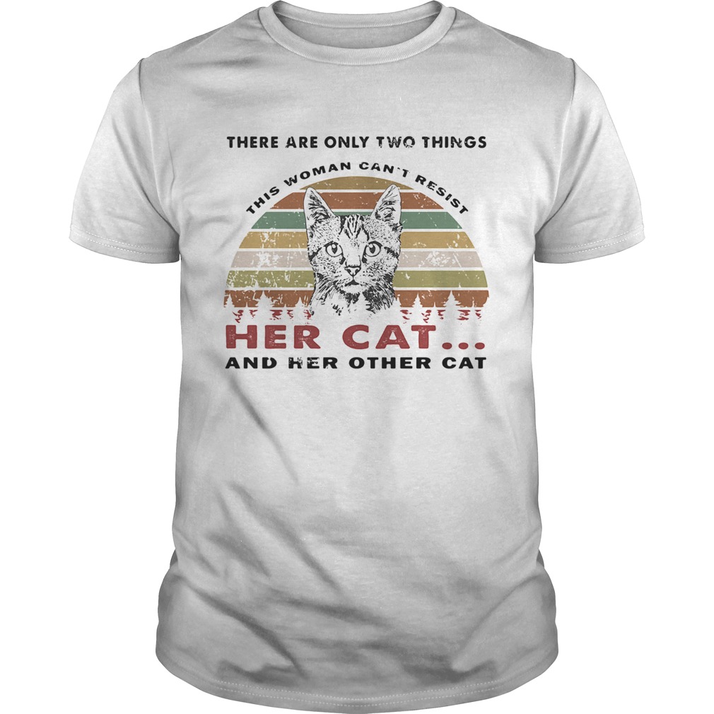 There are only two things her cat and her other cat vintage retro shirt