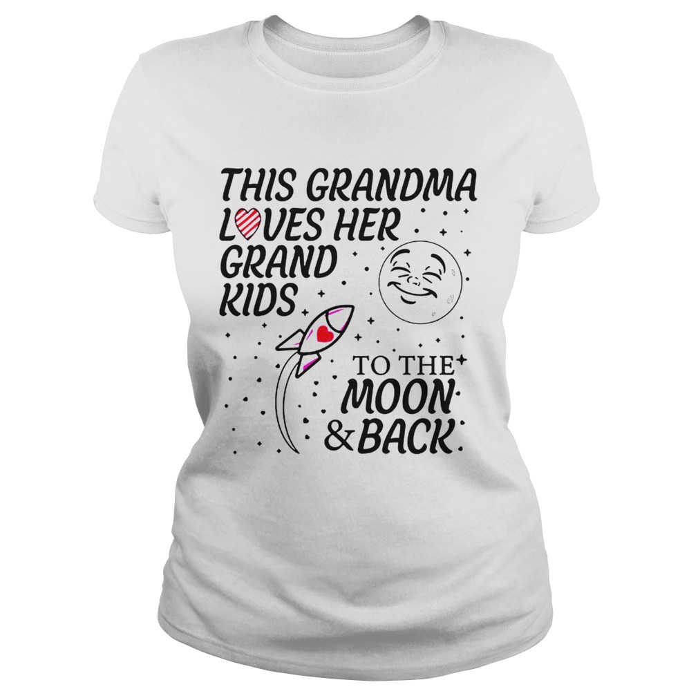 This Grandma Loves Her Grandkids To The Moon And Back  Classic Ladies