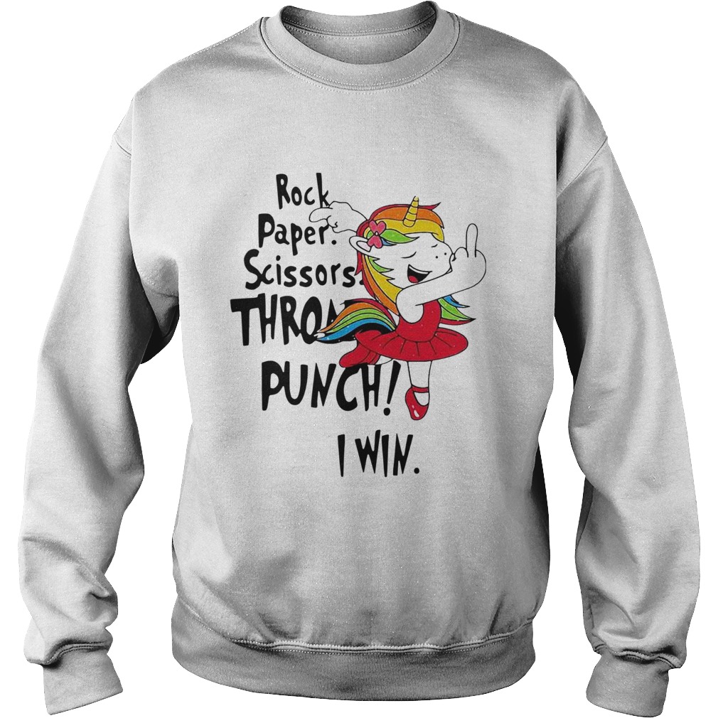 Unicorn Rock Paper Scissors Throat Punch I Win Sweatshirt