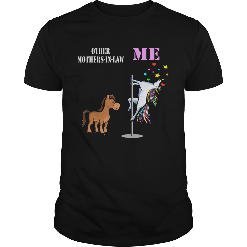 Unicorn me horses other motherinlaw shirt