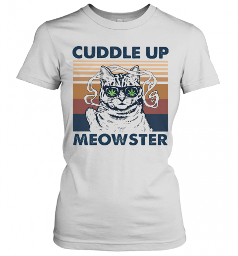 Weed Cuddle Up Meowster Vintage Retro T-Shirt Classic Women's T-shirt