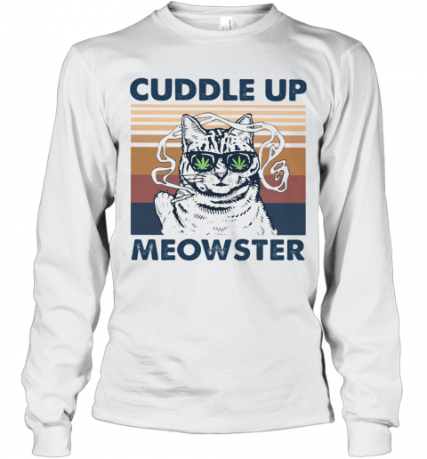 Weed Cuddle Up Meowster Vintage Retro T-Shirt Long Sleeved T-shirt 