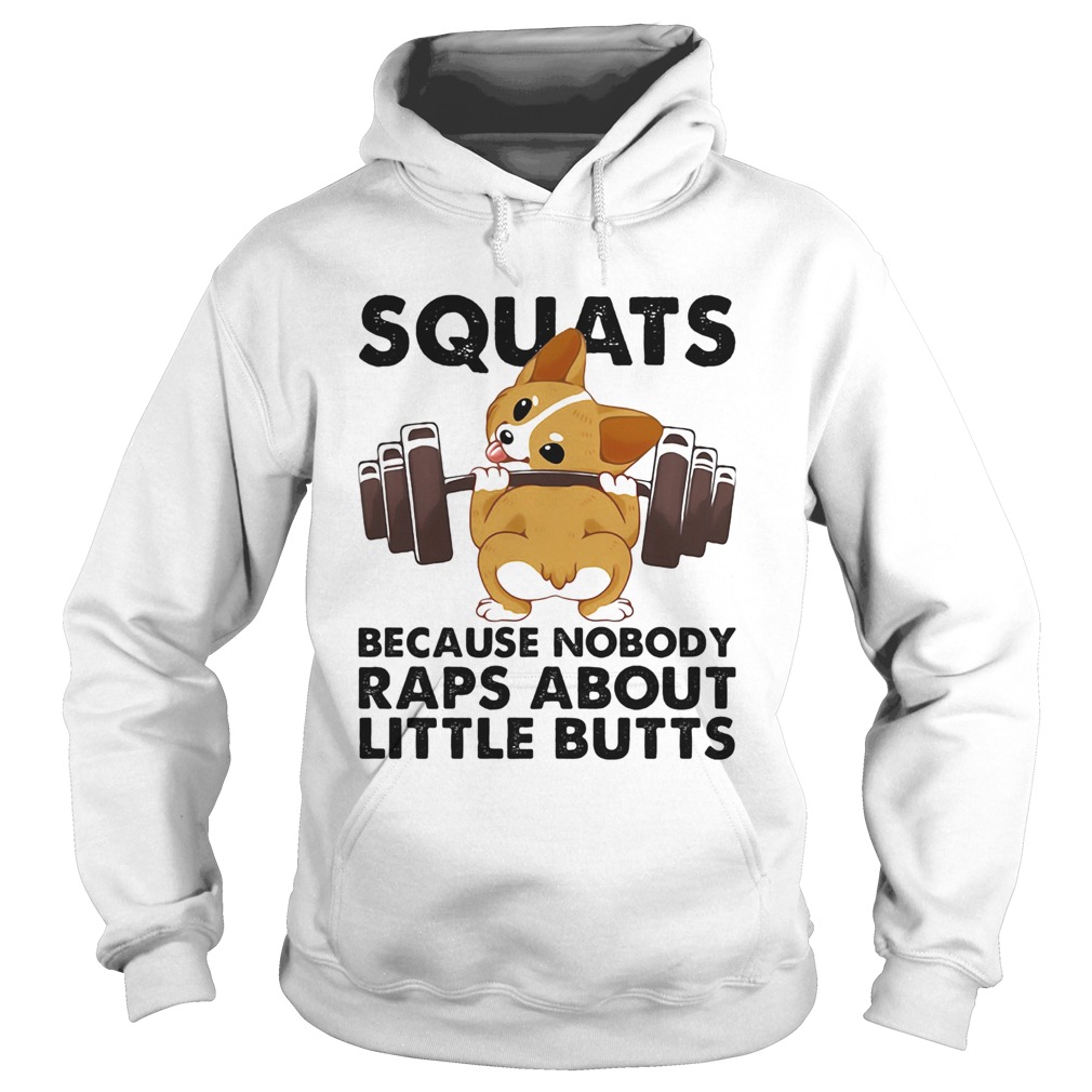 Weightlifting squats because nobody raps about little butts Hoodie