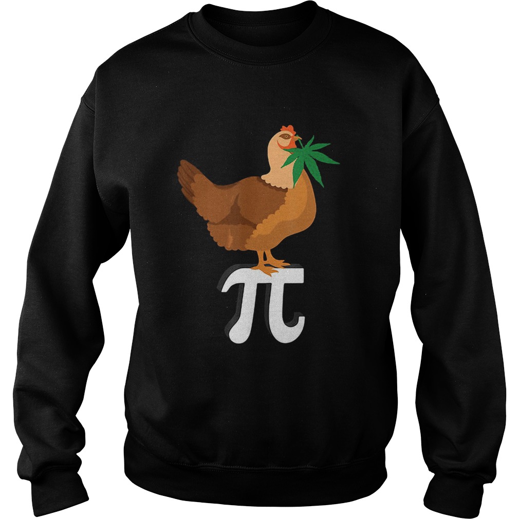 weed chicken pi Sweatshirt