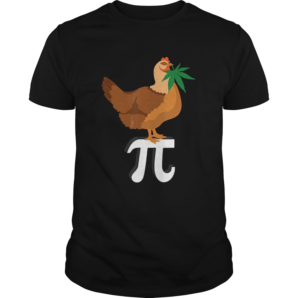 weed chicken pi shirt