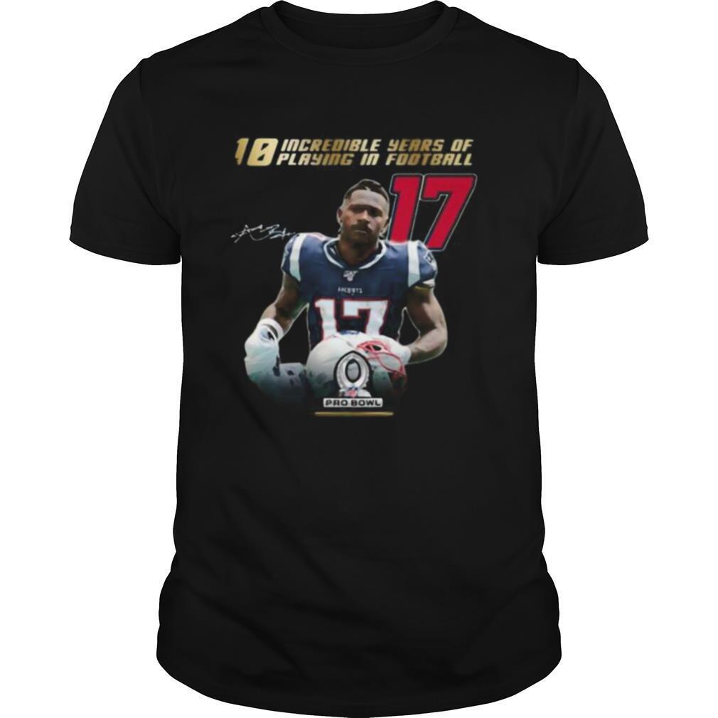 10 incredible years of laying in football 17 antonio brown new england patriots signature shirt