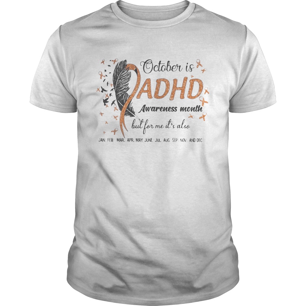 1597823602OCTOBER IS ADHD AWARENESS MONTH BUT FOR ME ITâ€™S ALSO JAN FEB MAR APR MAY JUNE JUL AUG SEP NOV AND D